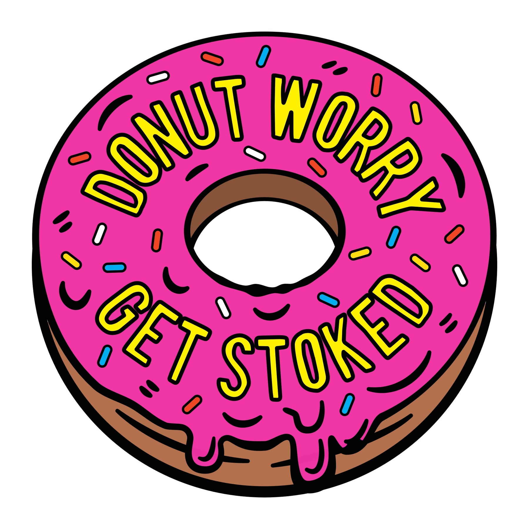 Stoked Ride Shop Sticker, Donut Worry